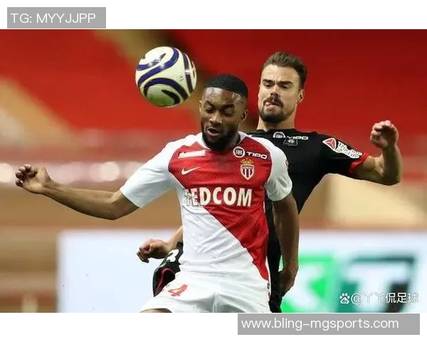 摩纳哥与兰斯就后卫科内转会事宜展开谈判双方积极沟通寻求达成协议